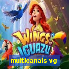 multicanais vg